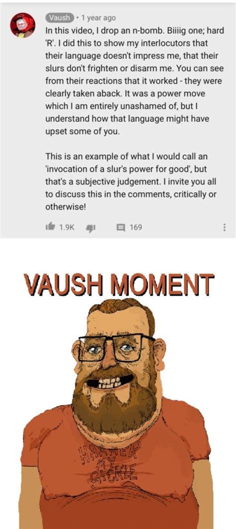 Next time op should put a trigger warning before exposing us to the i-word amr Reply. . Vaush meme